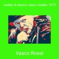 vestita di bianco vasco inedito 1975