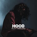 Alex Vargas - Hood