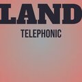 Handell Seno - Land Telephonic