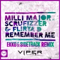 Remember Me (Ekko & Sidetrack Remix)