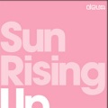 deux - Sun Rising Up (Main Vocal Mix)