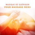 Musique de guérison pour massage reiki (Séances de relaxation guidées)