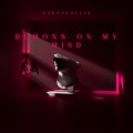 Pako、collin - Demons On My Mind (feat. Collin)(Explicit)