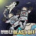Blast Off (feat. Chucky Chuck) [Explicit]