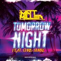 Matt Miller、Chris Burke - Tomorrow Night