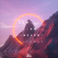 Now or Never