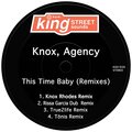 Agency、Knox - This Time Baby (Knox Rhodes Remix)