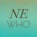 Nneka - Ne Who