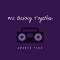 Amanda Yang - We Belong Together