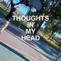 JUICE!、Xero - Thoughts In My Head (feat. xero)(Explicit)