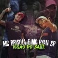 Visão do Baile (Explicit)