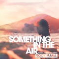 Something in the Air (feat. MOD SUN)(Marco Carpentieri Remix)