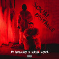 Ay Huncho、NASA NOVA - Social Distance (Explicit)