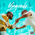 Ay Huncho、Youngn Lipz、MIKE AKOX - Upgrade (Explicit)