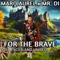 For The Brave (Slap House Mix)