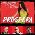 Próspera (Explicit)