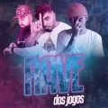 Rave dos Jogos (Explicit)