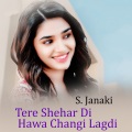 Tere Shehar Di Hawa Changi Lagdi