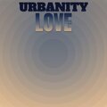 Cner Hoer - Urbanity Love