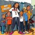 Nuh Failure (Ghetto Youths)(Explicit)