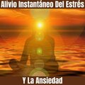 Para La Ansiedad - Relajacion Profunda