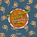 Thayana Valle、Nicolau Marinho、Tolkien 32 - Nasty Girls (Dub Mix)