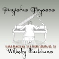 Pianistas Famosos, Wilhelm Backhaus - Piano Sonata No. 21 & Piano Sonata No. 30