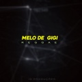 MELO DE GIGI (REGGAE)