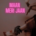 Bella DJ - Maan Meri Jaan (Chill Version)(Remix)