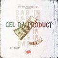 Cel Da Product、Moody - Bag In (feat. Moody)(Explicit)
