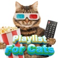 Playlist For Cats、Calm Music Playlist For Cats、Playlist For Kittens - Kitten Lullabies