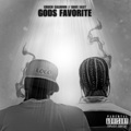 God's Favorite (feat. Dave East)(Explicit)