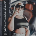 Nonchalant - Nonchalant (Explicit)