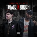 Batalha de Mc's Thiago X Orochi (Trio|Explicit)