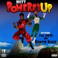 Powered Up (Screwed & Chopped)(feat. Tha Joker & Khaotik Black)(Explicit)