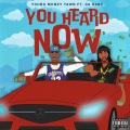 You Heard Now (feat. DaBaby)(Explicit)