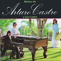 Arturo Castro - Canta