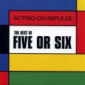 Five or Six - The Dreams I Cannot Keep