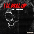 Yuneer Gainz、Junk - I'll Roll Up (Explicit)