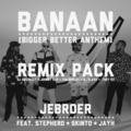 Jebroer、Jayh、Skinto、Stepherd、Dj Flava - Banaan