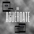 Acuérdate (Explicit)