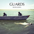 Guards - Silver Lining