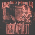 essential、Johnny Kid - CREEPIN OUT DA CUT