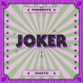 Anixto - Joker