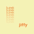 Botnek、Gordon Huntley、Erick Muise - Jiffy