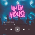DJ Eletro House - In Da House (Explicit)