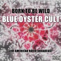 Born To Be Wild (Live)