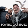 Marnage、Duracell、Franco Gioia - Povero Gabbiano