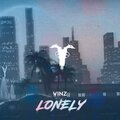 Vinz - Lonely (Explicit)