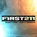 First To Eleven、Nick Scott - Man! I Feel Like a Woman